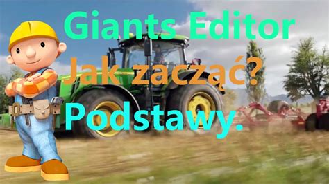 Poradnik Giants Editor Jak Zrobi Mape Do Farminga Dodawanie