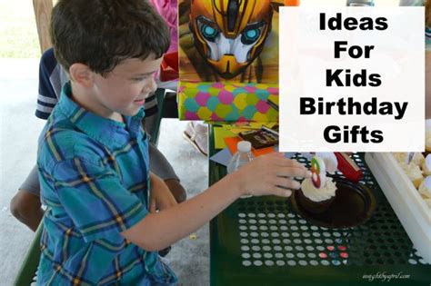 Ideas for Kids Birthday Gifts - Soccer Mom Life