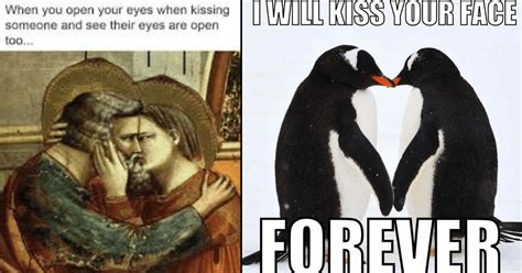 Kissing Memes Of The Week For All The Slobbery Smoochers October 3