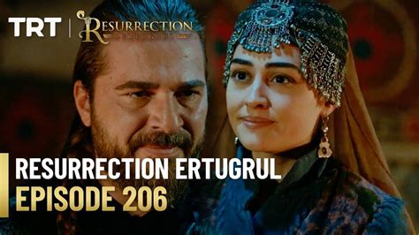 Resurrection Ertugrul Season 3 Episode 206 YouTube