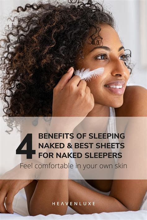 4 Benefits Of Sleeping Naked Best Sheets For Naked Sleepers Artofit