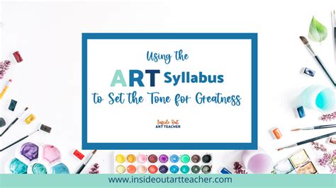 Middle Or High School Art Class Syllabus Ideas And Templates