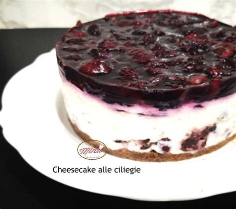 Cheesecake Alle Ciliegie Le Ricette Di Mina