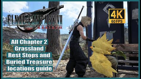 Final Fantasy 7 Rebirth All Chapter 2 Grassland Rest Stops And Buried Treasure Locations Guide