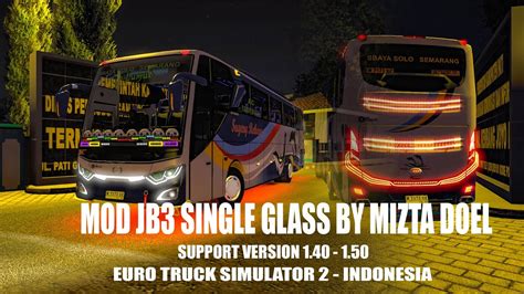 FREE MOD JB3 SINGLE GLASS V2 BY MIZTA DOEL ETS2 V1 40 1 50 EURO