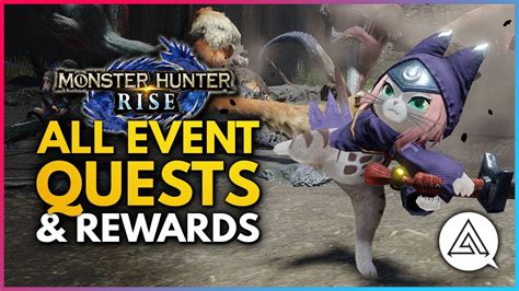 Monster Hunter Rise All Event Quests To Do And Rewards So Far Youtube