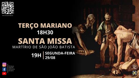 Santa Missa I Mart Rio De S O Jo O Batista I Segunda Feira