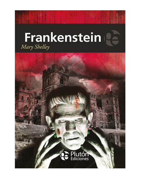 FRANKENSTEIN RESUMEN ANÁLISIS PERSONAJES Y MÁS