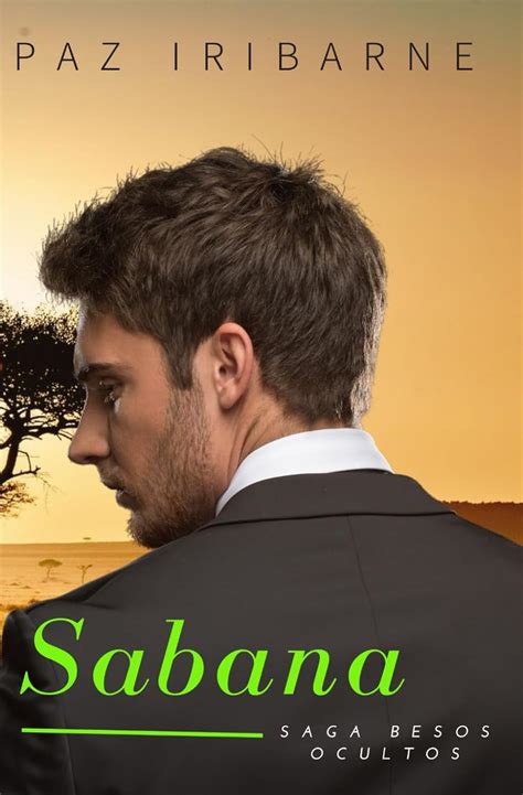 Amazon SABANA Romance Gay en español SAGA BESOS OCULTOS Spanish Edition