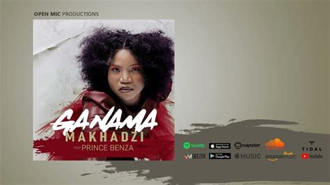 Makhadzi Ganama Ft Prince Benza Youtube