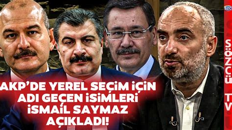 İsmail Saymaz AKP nin Yerel Seçim Planını Anlattı Çarpıcı Süleyman