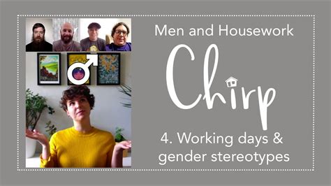 Men And Housework Episode 4 Working Day And Traditional Gender Roles Youtube