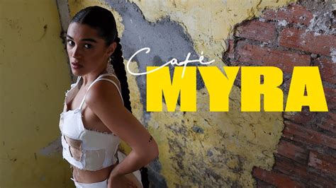 Myra Café Clip Officiel Youtube