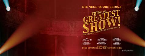 Jetzt Tickets für This is THE GREATEST SHOW Tournee 2025 sichern