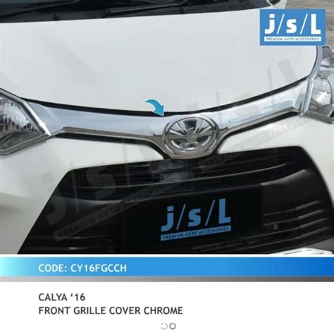 Toyota Calya Grill Cover Depan Chrome Jsl Front Grille Cover Chrome