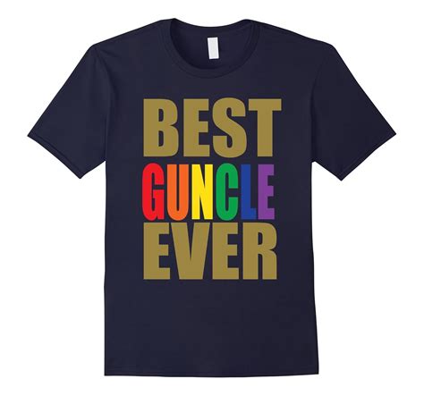 Best Gay Uncle Guncle Pride T Shirt