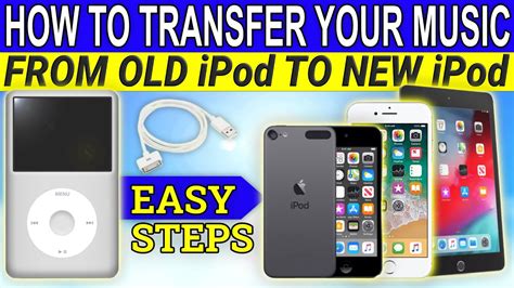 How To Transfer Music From An Old Ipod To A New Ipod Iphone Or Ipad