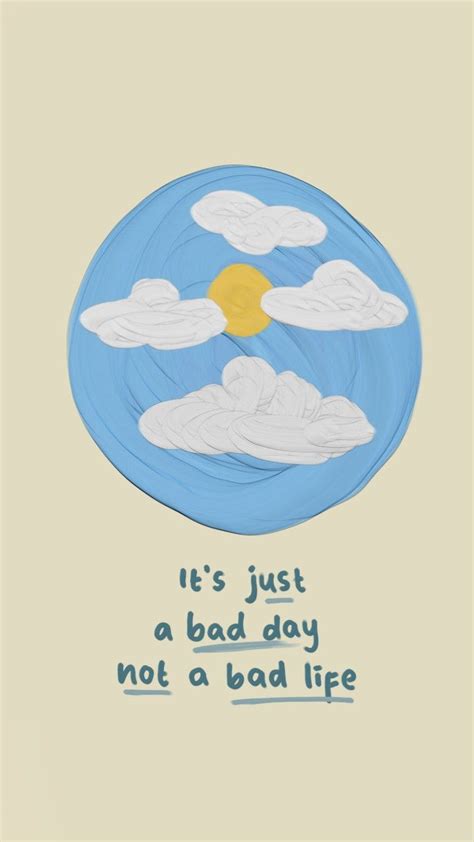 It S Just A Bad Day Not A Bad Life On The Back Of A Paper Plate