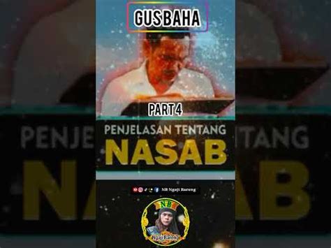 Penjelasan Tentang Nasab Oleh Gus Baha Part Jalan Blangkonan Youtube