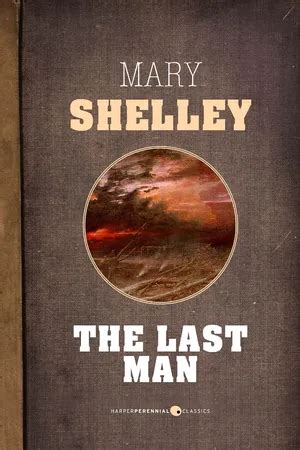 Pdf The Last Man By Mary Shelley