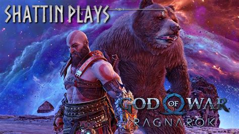 ShattinPlays God of War Ragnarök Part 11 WERE IN THE ENDGAME NOW