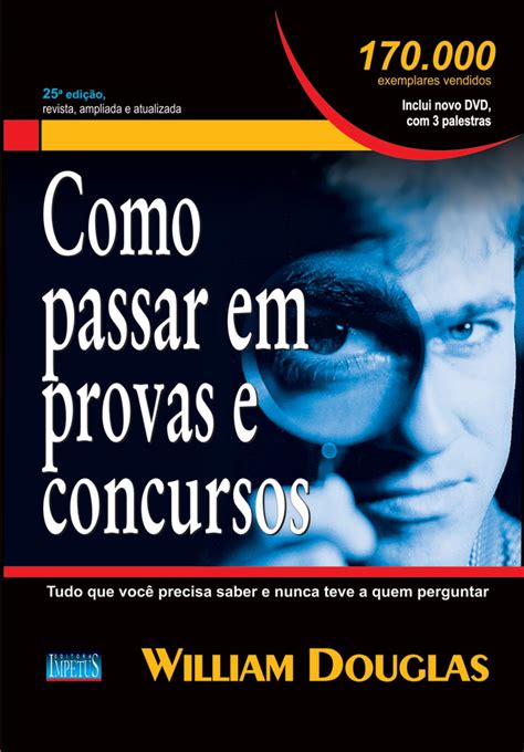 Carlos Rafael Ferreira Como Passar Em Provas E Concursos William Douglas