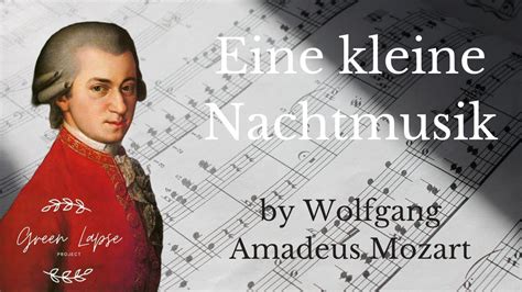 Eine Kleine Nachtmusik Wolfgang Amadeus Mozart Classic Music