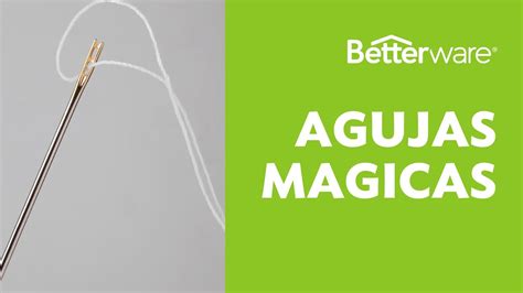 Agujas Mágicas Betterware YouTube