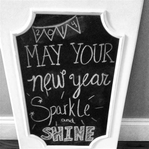 New Years Chalkboard Chalkboard Quote Art Chalkboard Art Quotes