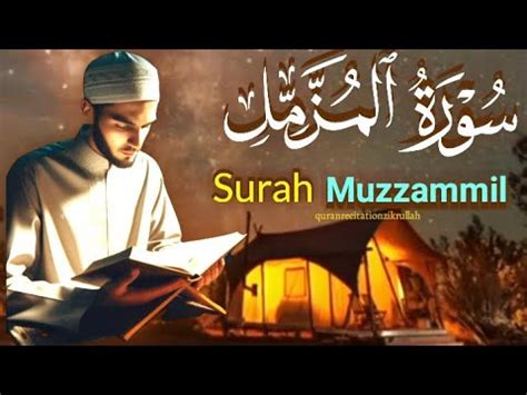 Surah Muzzammil Fast Recitation Surah Muzammil Beautiful Recitation