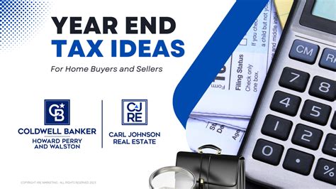 Year End Tax Considerations For Homebuyers And Sellers Carl Johnson Real Estate