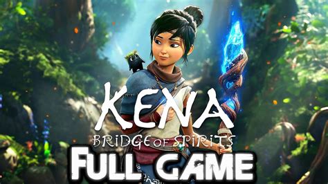 Kena Bridge Of Spirits Gameplay Walkthrough Full Game K Fps No