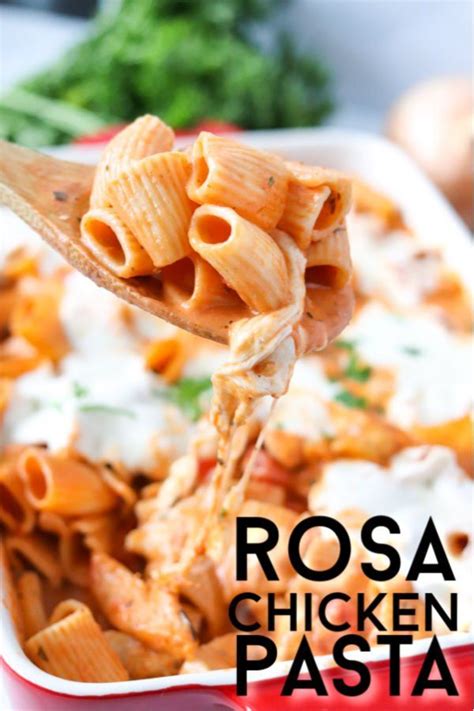 Rosa Chicken Pasta Bake Has A Creamy Rosa Sauce Made With Marinara And