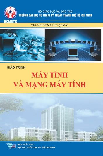 Giáo trình Máy tính và mạng máy tính Sách lẻ Sachbaovn vn