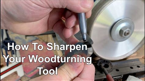 How To Sharpen Your Woodturning Tools Youtube