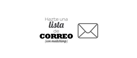 14 Hazte Una Lista De Correo Maria Fornieles Márketing Para Imbéciles