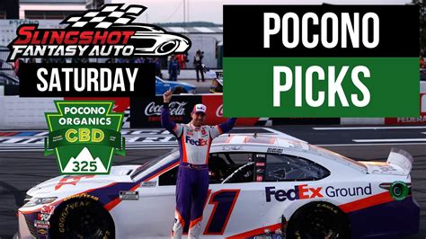 Pocono Saturday Nascar Fantasy Picks Pocono Organics Cbd 325 2021 Race 18 Youtube