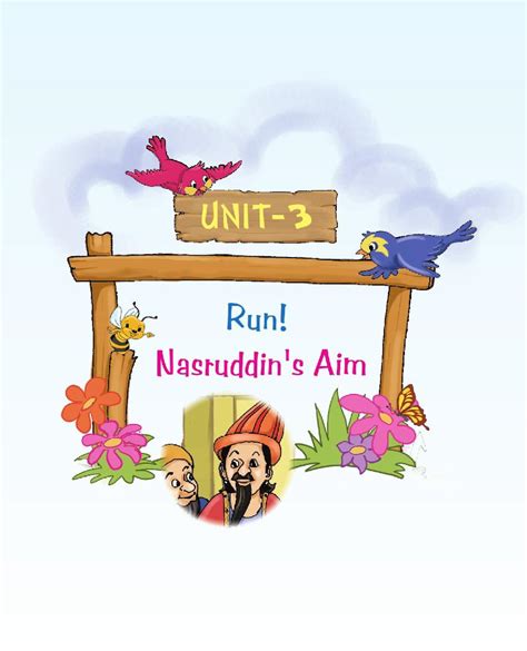 Ncert Book Class English Marigold Unit Run Nasruddin S Aim