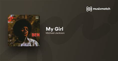 Letra De Michael Jackson My Girl Musixmatch