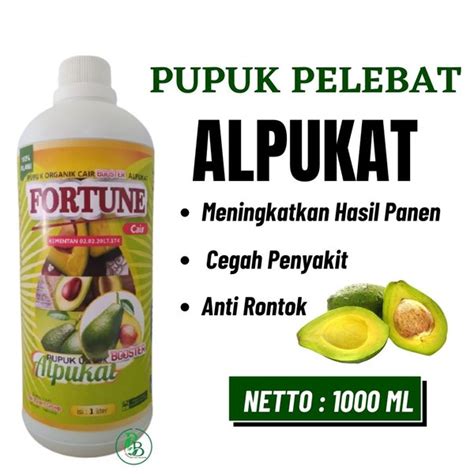 Jual Pupuk Alpukat Agar Cepat Berbuah Lebat Booster FORTUNE Cair Untuk