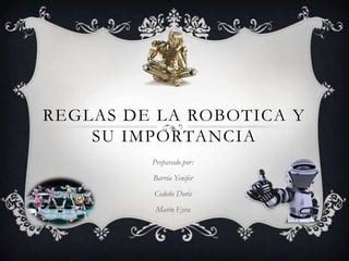 Reglas De La Robotica PPT