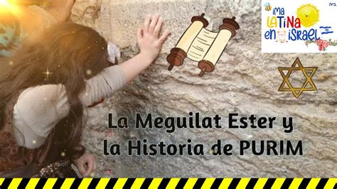 La Meguilat Ester Y La Historia De Purim Israel Culturajudia