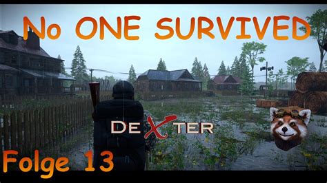 No One Survived S1 Folge 13 PC Gameplay Deutsch Auf Der Suche