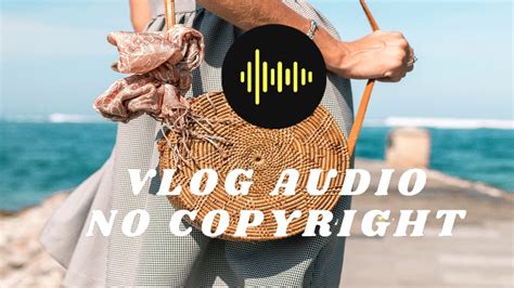 Roa Good Day VLOG AUDIO NO COPYRIGHT YouTube