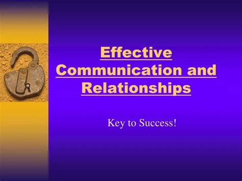 Ppt Effective Communication And Relationships Powerpoint Presentation