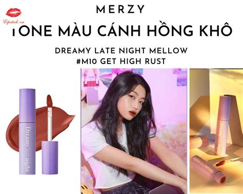 Review Son Merzy M Get High Rust Màu Cam Nâu Hot Nhất Đẹp Nhất