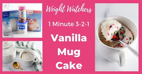 Weight Watchers Vanilla Mug Cake 3 2 1 Cake The Holy Mess