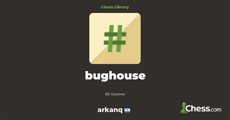 bughouse | Library - Chess.com