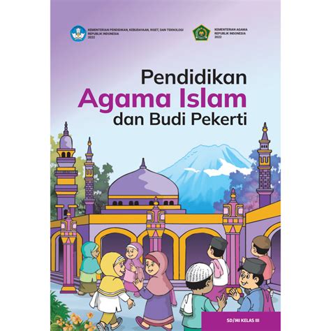 Jual KELAS 3 PAI K21 Kemendikbudristek Pendidikan Agama Islam Dan