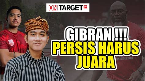 Gibran Kasih Selamat Untuk Persis Persis Solo Harus Juara Dan Untuk